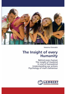 The Insight of Every Humanity