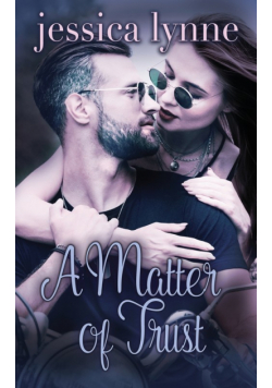 A Matter of Trust
