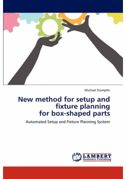 New Method for Setup and Fixture Planning for Box-Shaped Parts