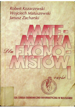 Matematyka dla ekonomistów Część 1
