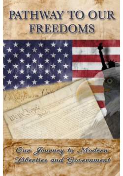 Pathway to Our Freedoms