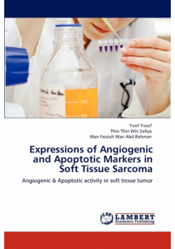 Expressions of Angiogenic and Apoptotic Markers in Soft Tissue Sarcoma