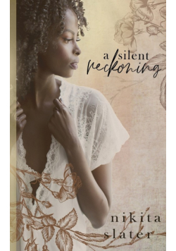 A Silent Reckoning