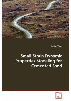 Small Strain Dynamic Properties Modeling for Cemented Sand