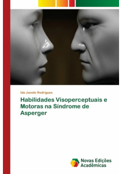 Habilidades Visoperceptuais e Motoras na Síndrome de Asperger