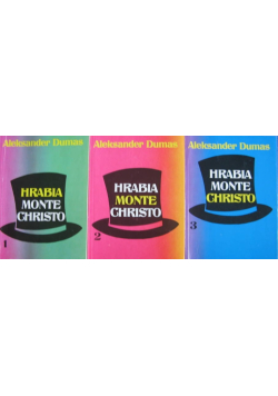 Hrabia Monte Christo tom I do III