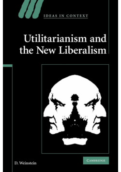Utilitarianism and the New Liberalism