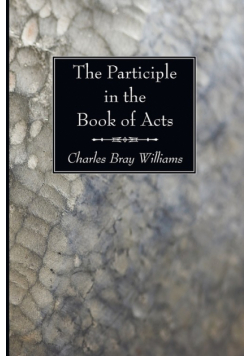 The Participle in the Book of Acts