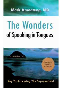 The Wonders of Speaking in Tongues