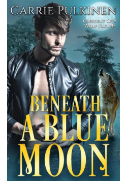 Beneath a Blue Moon