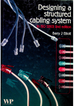 Designing a Structured Cabling System to ISO 11801