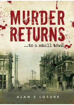 Murder Returns... To a Small Town