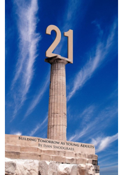 21 - Building Tomorrow as Young Adults
