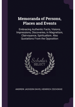 Memoranda of Persons, Places and Events