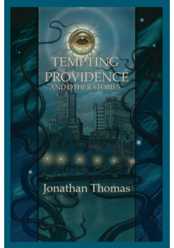 Tempting Providence and Other Stories