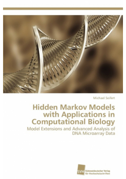 Hidden Markov Models with Applications in Computational Biology