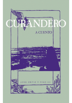Curandero, A Cuento