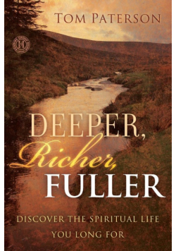 Deeper, Richer, Fuller