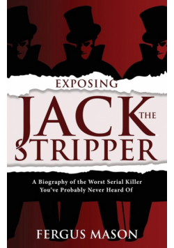 Exposing Jack the Stripper