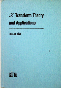 Transform Theory and Applications