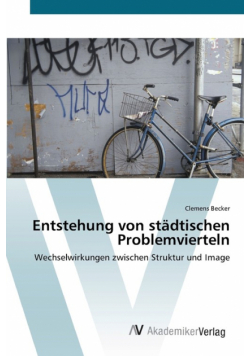 Entstehung von städtischen Problemvierteln
