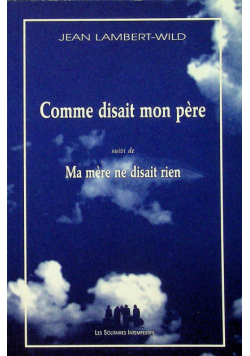 Comme disait mon pere