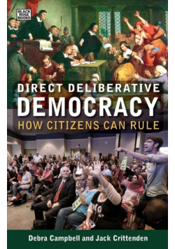 Direct Deliberative Democracy