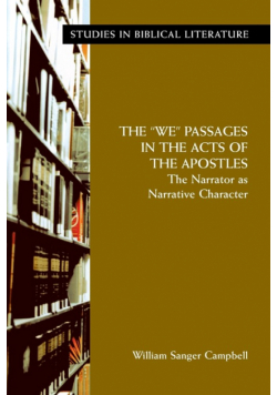 The "We" Passages in the Acts of the Apostles