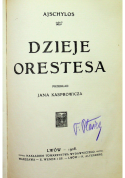Dzieje Orestesa 1908r.