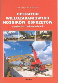 Operator wielozadaniowych nośników osprzętów