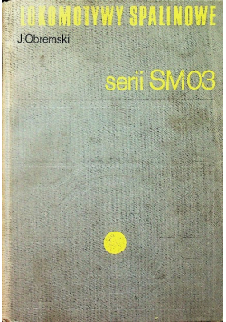 Lokomotywy Spalinowe serii SMO3