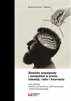 Zjawiska propagandy i manipulacji w prasie...