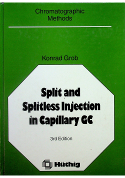 Split and Splitless Injection in Capillary GC