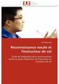 Reconnaissance vocale et l'instructeur de vol
