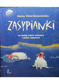 Zasypianki na każdy dzień miesiąca i jedna zapasowa