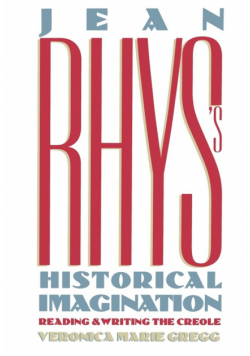 Jean Rhys's Historical Imagination