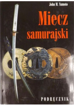 Miecz samurajski Podręcznik