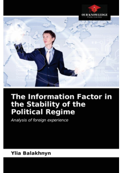 The Information Factor in the Stability of the Political Regime