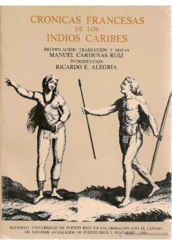 Cronicas Francesas De Los Indios Caribes