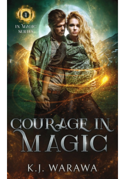 Courage In Magic