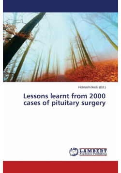 Lessons learnt from 2000 cases of pituitary surgery