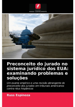 Preconceito do jurado no sistema jurídico dos EUA