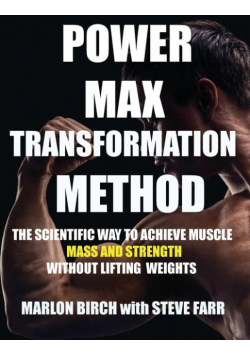 Power Max Transformation Method