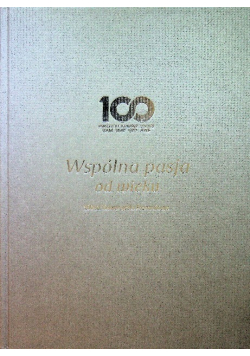 Wspólna pasja od wieku