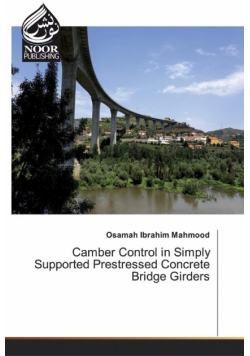 Camber Control in Simply Supported Prestressed Concrete Bridge Girders