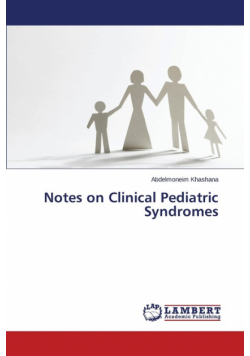 Notes on Clinical Pediatric Syndromes