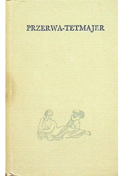 Poeci Polscy Kazimierz Przerwa Tetmajer