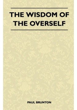 The Wisdom Of The Overself