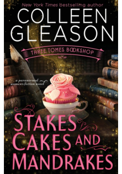 Stakes, Cakes and Mandrakes