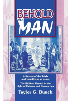 Behold the Man!